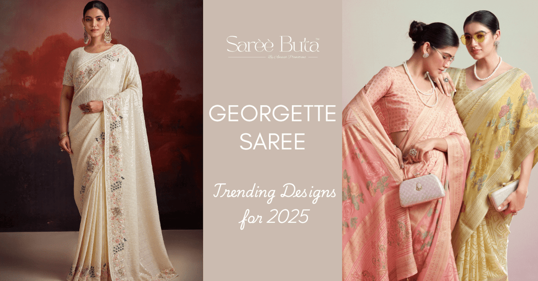 Trending Georgette Saree Designs for 2025