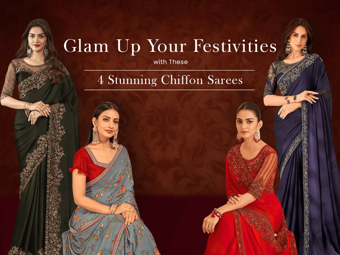 Glam Up Your Festivities with These 4 Stunning Chiffon Sarees